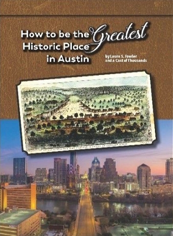 Book and courses on how to be the greatest historic place in Austin